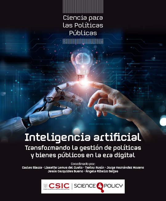 Inteligencia artificial. Transformando la gestión de políticas y bienes públicos en la era digital