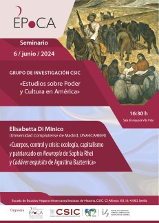 Seminario ÉPoCA «Cuerpos, control y crisis: ecología, capitalismo y patriarcado en Newropía de Sophia Rhei y Cadáver exquisito de Agustina Bazterrica»