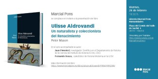 Presentación del libro: "Ulisse Aldrovandi. Un naturalista y coleccionista del Renacimiento" de Piter Mason