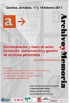 V Jornadas "Archivo y Memoria": Extraordinarios y fuera de serie: formación, conservación y gestión  de archivos personales