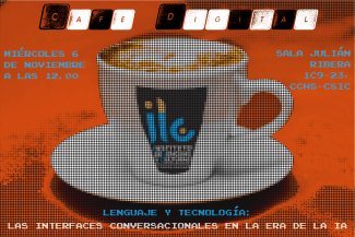 Café digital: "Lenguaje y tecnología: las interfaces conversacionales en la era de la IA"