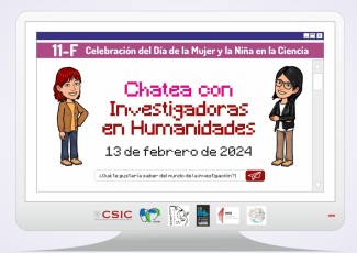 Chatea con Investigadoras en Humanidades. 11-F, Celebración del Día de la Mujer y la Niña en la Ciencia