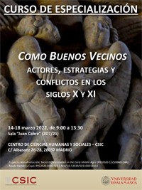 Curso de especialización: "Como buenos vecinos. Actores, estrategias y conflictos en los siglos X y XI"