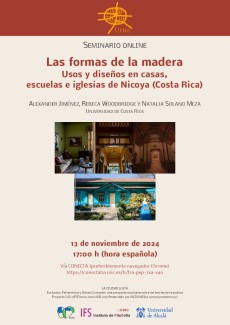 Seminario Online: "Las formas de la madera. Usos y diseños en casas, escuelas e iglesias de Nicoya (Costa Rica)"