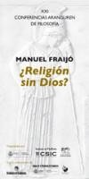 XXI Conferencias Aranguren de Filosofía: "¿Religión sin Dios"